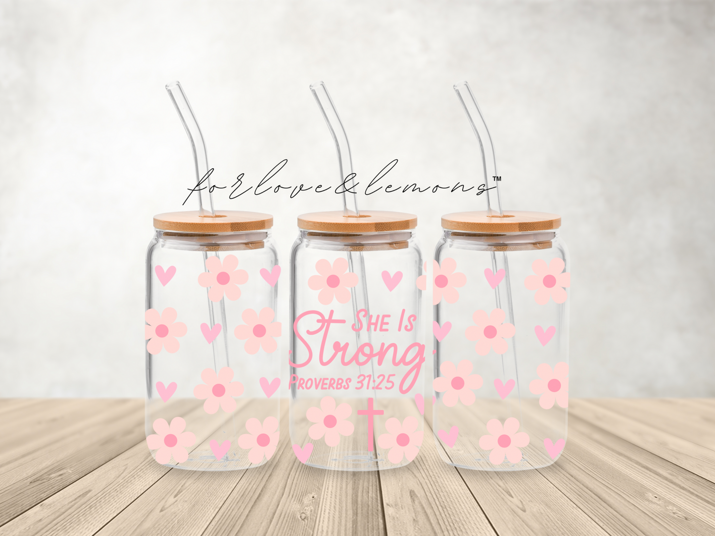 Proverbs 31:25 Glass Can 16oz