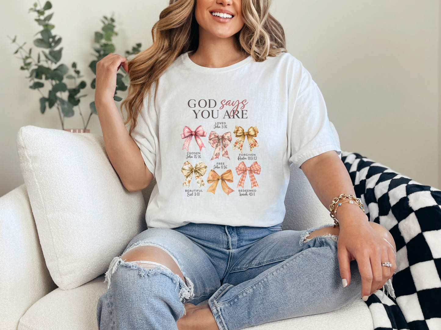God Says You Are Tee