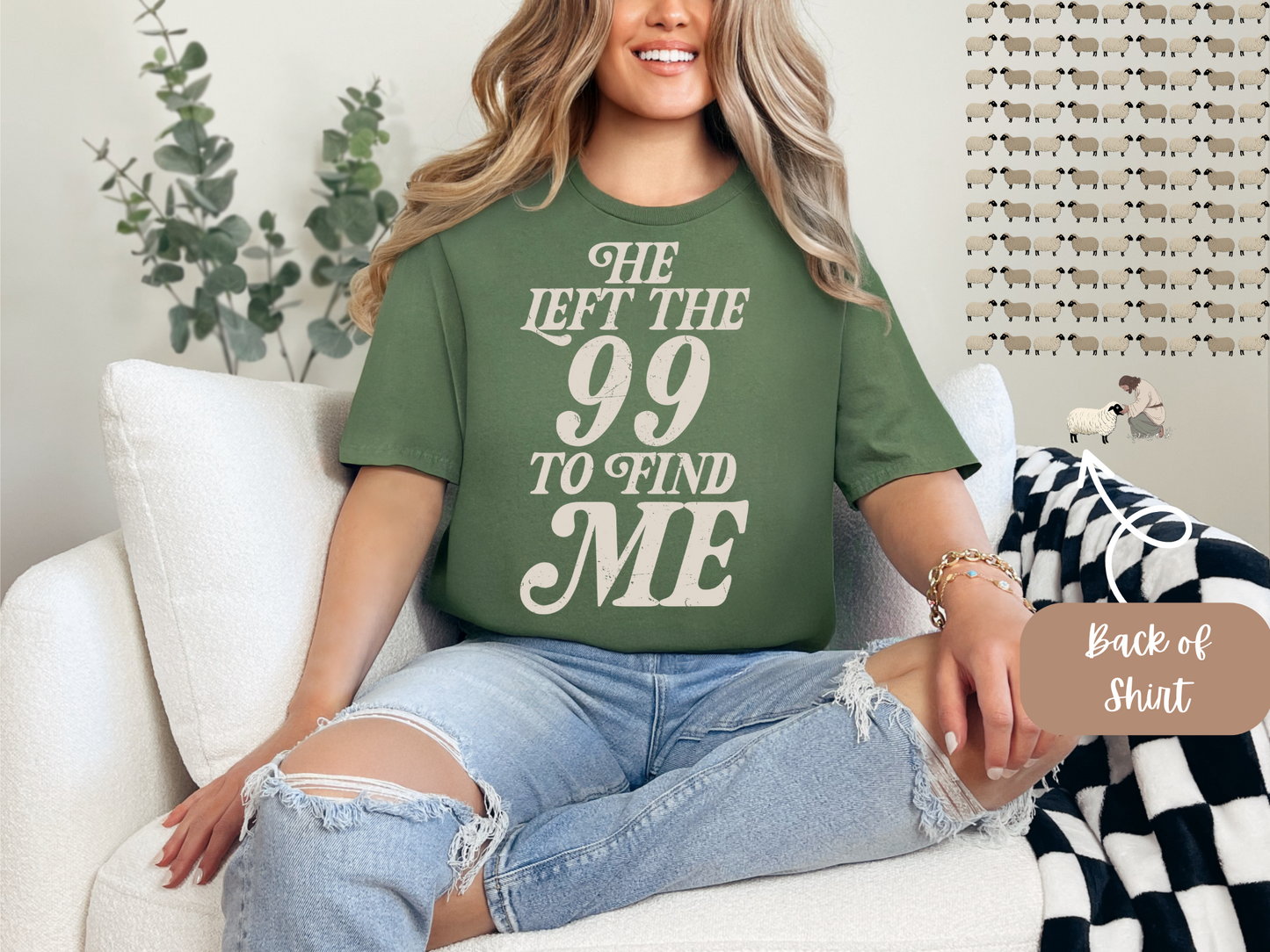 Jesus Left The 99 Tee Back & Front Tee