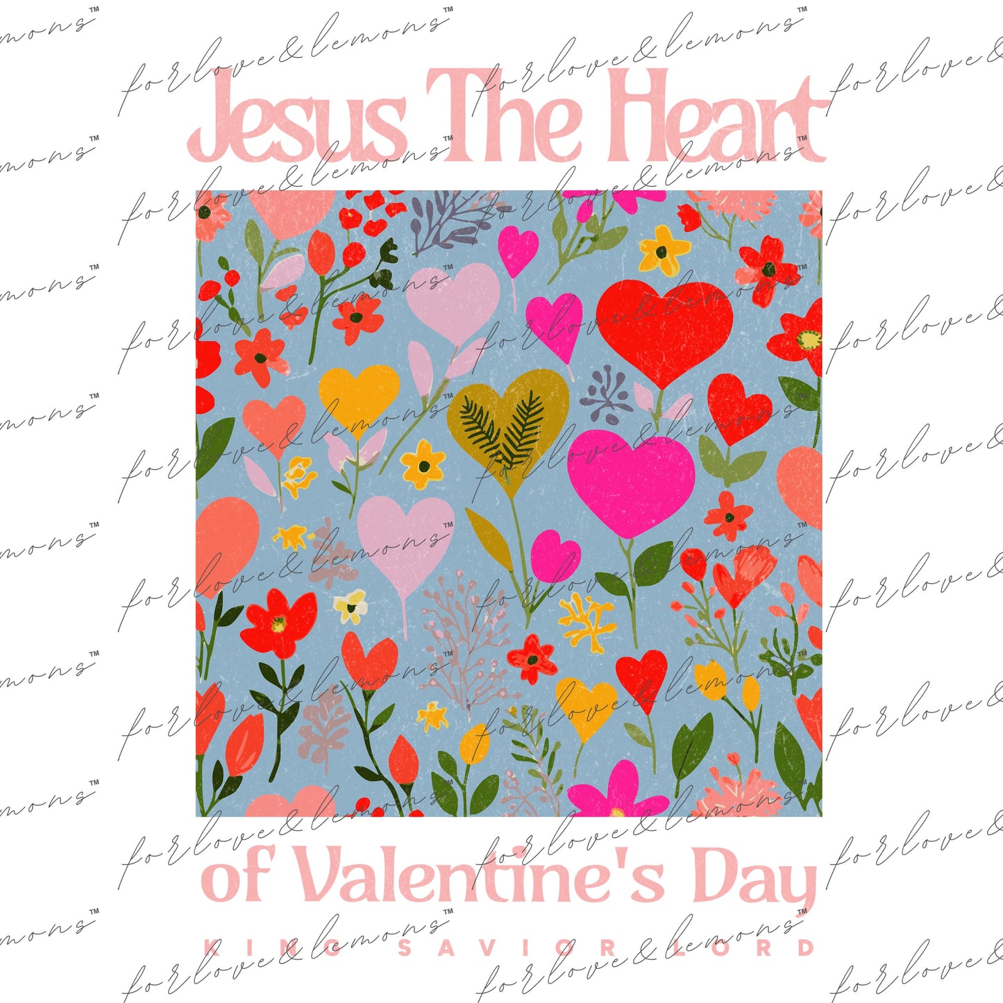 Jesus The Heart of Valentines Day DTF Transfer