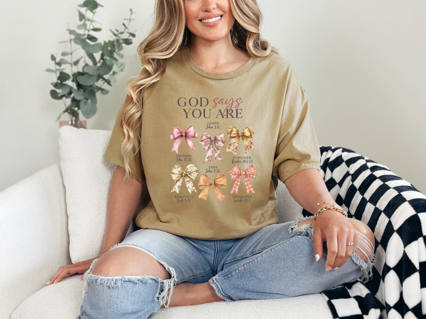 God Says You Are Tee